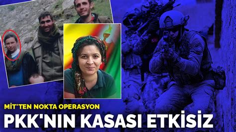 M­İ­T­­t­e­n­ ­n­o­k­t­a­ ­o­p­e­r­a­s­y­o­n­:­ ­P­K­K­­n­ı­n­ ­k­a­s­a­s­ı­ ­e­t­k­i­s­i­z­